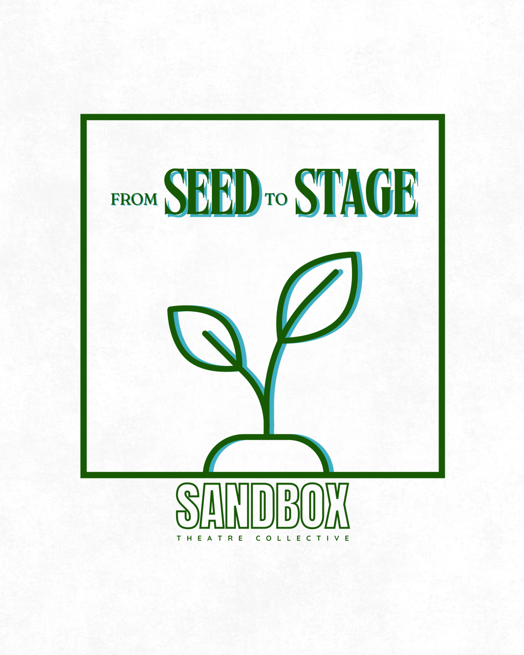 From Seed To&nbsp;Stage